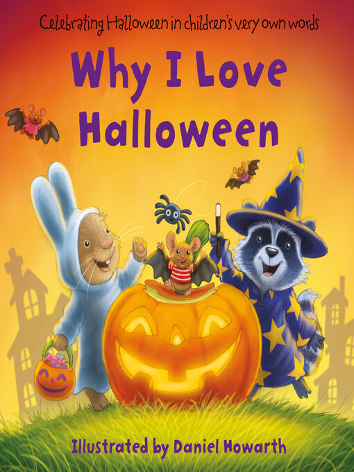 Title details for Why I Love Halloween by Daniel Howarth - Available